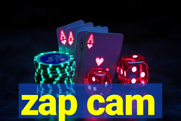 zap cam